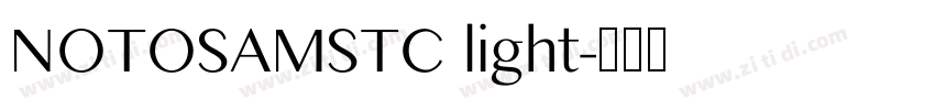 NOTOSAMSTC light字体转换